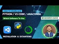 How to Download install Anaconda VS Code Python Tutorial For Beginners