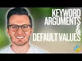 Python Day 84 Keyword Arguments and Default Values - Write Flexible Functions