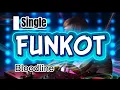 Download Lagu Bloodline (Hard) ‼️ Single Funkot ‼️ Dennie Rmx 2025