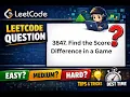 3847 Find the Score Difference in a Game Leetcode 490 Leetcode Today