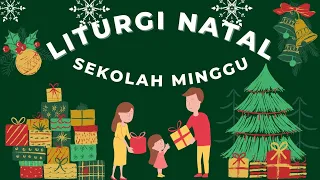 liturgi natal terbaru ayat alkitab sekolah minggu natal marrychristmas sekolahminggu liturgy