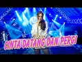 Dara Fu - CINTA DATANG \u0026 PERGI (Official Music Video)