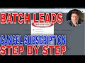 How To Cancel Your Batch Leads Paid Subscription