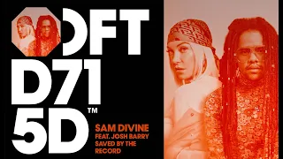 Download Sam Divine feat. Josh Barry - Saved By The Record (Extended Mix) MP3
