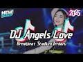 Download Lagu DJ AN ANGEL_S LOVE REMIX BREAKBEAT STADIUM FULL MELODY NOSTALGIA - DJ VIRAL TIKTOK TERBARU 2025