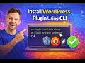 How To Install WordPress Plugins in Seconds Using WP-CLI No Dashboard