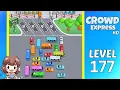 Crowd Express Level 177 Solution Walkthrough