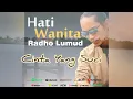 Download Lagu HATI WANITA - RADHO LUMUD LAGU SLOW ROCK | OFFICIAL MUSIC