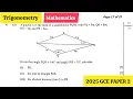 Mathematics Paper 2 2025 GCE - Trigonometry Made Simple