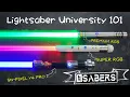 Lightsaber University 101 NSABERS Beginner s Guide