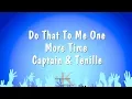 Download Lagu Do That To Me One More Time - Captain \u0026 Tenille (Karaoke Version)