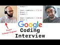 Google Coding Interview With an Expert Software Engineer