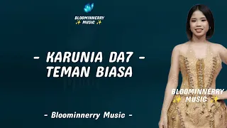 karunia samarinda teman biasa lirik karunia da7 teman biasa lirik lagu