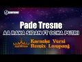 Download Lagu Karaoke Pade Tresne - AA Raka Sidan ft Ocha Putri // [Djuna Musik]