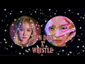 Download Lagu DUN DUN x WHISTLE - EVERGLOW x BLACKPINK (mashup) // tiktok full version