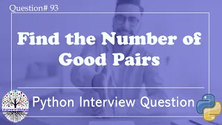 Number of Good Pairs Python Interview Questions Data Engineer Interview Question FAANG