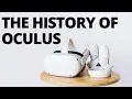 The History of Oculus VR Meta - How a Small Kickstarter Birthed a new Industry