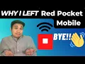 Why I left RedPocket Mobile - RedPocket Mobile 2022 Review