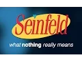 Seinfeld What Nothing Really Means