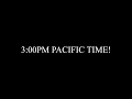 2020 3 00 PM PACIFIC TIME