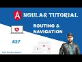 Routing and Navigation What is Angular Routing Angular Tutorial 27