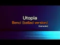 Download Lagu Instrument Lirik Karaoke // Utopia Benci (ballad version)