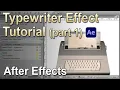 Typewriter Effect After Effects Tutorial - pt 1