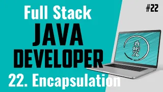 Java Full Stack Developer Course for Beginners Encapsulation Basic to Advance DRS-26