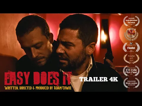 Easy Does It | Trailer 4K | Crime Comedy Short Film | 2025