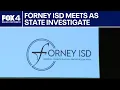 Forney ISD meets as state investigates misconduct