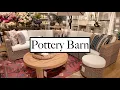Pottery Barn SUMMER DECOR NEW ARRIVALS