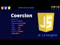Implicit Explicit coercion in javascript Type conversion in javascript L 5 MERN STACK Series