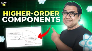 Master Higher Order Functions Components in React Day 05