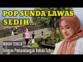 Download Lagu POP SUNDA LAWAS, SEDIH MENYAYAT HATI SAMPAI MERINDING #musiksunda #lagusunda #music #sunda 