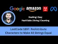 Solving LeetCode 1897 Redistribute Characters to Make All Strings Equal Hashing Problem Easy