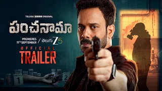 Panchanama | Official Trailer | Telugu Zee 5 Original | Bharath Niwas, Udaya Bhanu | Pre 11th Sep
