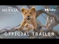 Download Lagu Mufasa | Official Trailer | Discover it in Dolby Cinema