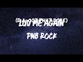 PnB Rock - Luv Me Again [Lyric Video]