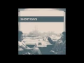 Download Lagu SHORT DAYS- Self Titled Lp [FRANCE - 2017]
