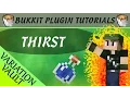 Thirst Make players drink Minecraft Bukkit Plugin