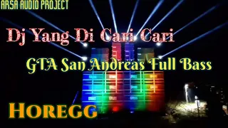 Download DJ ( GTA ) San Andreas Full Bass Yang Di Cari Cari MP3
