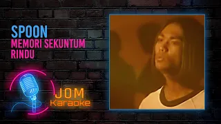 Spoon - Memori Sekuntum Rindu