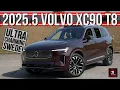 The 2025 5 Volvo XC90 T8 Hybrid Is An Ultra Luxurious SUV With Even More Scandinavian Charm