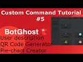 BotGhost - Custom Command Tutorial Fun commands based on API Google charts QR code Pie-chart