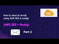 How to send email using AWS SES service in nodejs Part 2 in Hindi