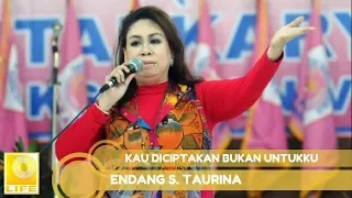 Download Endang S. Taurina - Kau Diciptakan Bukan Untukku (Official Audio) MP3