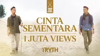Download THE TRUTH (NAUFAL ISA \u0026 IRWAN FARIZ) - CINTA SEMENTARA (OFFICIAL MUSIC VIDEO) MP3