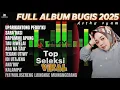 Download Lagu KUMPUKAN LAGU BUGIS FULL ALBUM TERVIRAL 2025 🔰