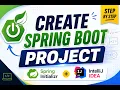 Create Spring Boot Project in IntelliJ IDEA Spring Initializr Step by Step Tutorial