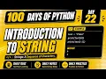 100 Days Of Python Introduction to String PY2AI